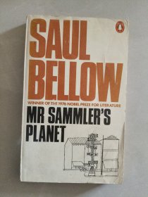 Mr. Sammler's Planet (Saul Bellow - WINNER OF THE 1976 NOBEL PRIZE FOR LITERATURE)