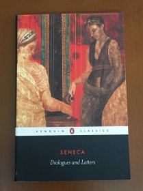 【英文原版】Seneca：Dialogues and Letters 塞涅卡：对话录与书信选集