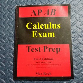 AP AB Calculus Exam Test Prep First Edition AP AB微积分考试备考 第一版