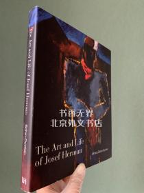 现货 英文原版  The Art and Life of Josef Herman: In Labour My Spirit Finds Itself