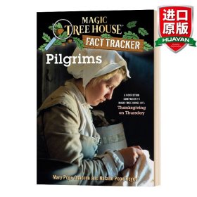 Pilgrims: A Nonfiction Companion to Thanksgiving on Thursday神奇树屋小百科系列：清教徒(感恩节)