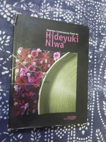 Hideyuki Nina japanese contemporary floral art，丹羽英之 日本当代花艺，日本著名花艺师，签名本