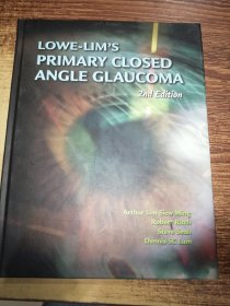 LOWE-LIM'S PRIMARY CLOSED ANGLE GLAUCOMA