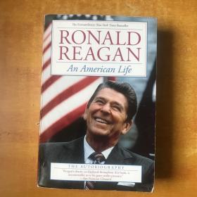 RONALD REAGAN  AN AMERICAN LIFE； 英文原版人物传记 美国生活 里根自传 罗纳德里根 美国前任总统【英文原版 16开平装 书名以图为准 书本巨厚插图 品好看图】