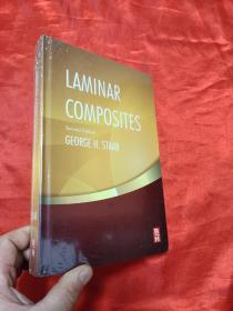 Laminar Composites, Second Edition    （小16开，硬精装 ） 【详见图】 全新未开封