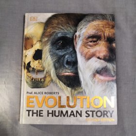 Evolution: The Human Story, 2nd Edition 进化：人类的故事 第二版 爱丽丝·罗伯茨 英文原版