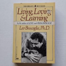 Living,Loving & Learning  32开