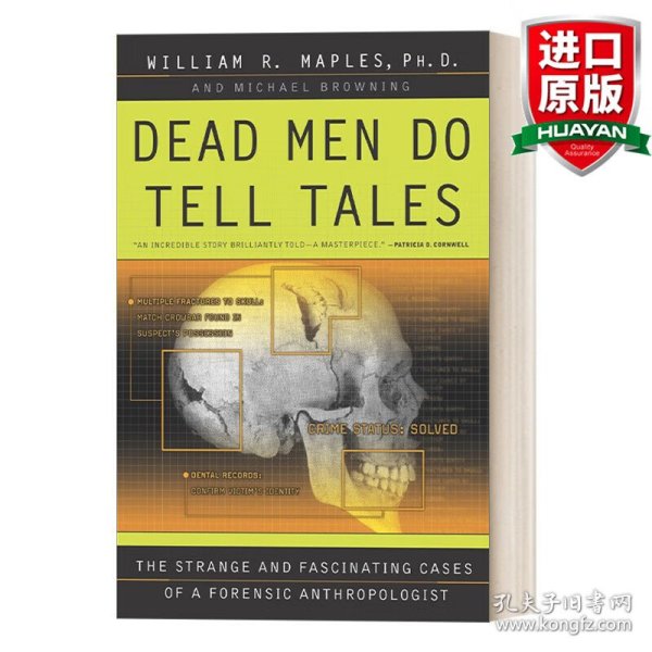 Dead Men Do Tell Tales：The Strange and Fascinating Cases of a Forensic Anthropologist