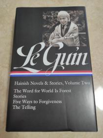 library of America LE GUIN Hanish  novels stories  The word for world is forest Stories Five ways to forgiveness The telling 美国文库 勒古恩卷  看图，图片均为实拍图 全网一册