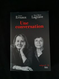 【BOOK LOVERS专享121元】法语/法文原版 大神之间的对话 Une conversation 对话 Rose-Marie LAGRAVE 罗斯-玛丽·拉格拉夫 , Annie ERNAUX 安妮·埃尔诺 开本11 x 1.1 x 16.4 cm