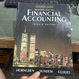 Introduction to Financial Accounting (7th edition) 财务会计导论（第 7 版）