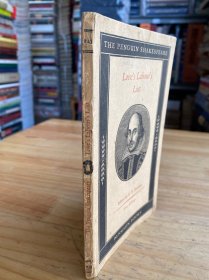 The Penguin Shakespeare:Love's Labour's Lost 莎士比亚 爱的徒劳(1953年）企鹅版