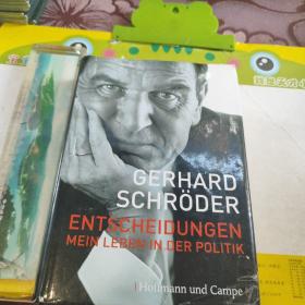 【外文原版】GERHARD SCHRODER ENTSCHEIDUNGEN MEIN LEBEN IN DER POLITIK