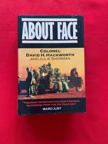 ABOUT FACE COLONEL DAVID H.HACKWORTH AND JULIE SHERMAN