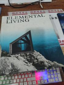 Elemental Living: Contemporary Houses in Nature   书皮破损，有水印