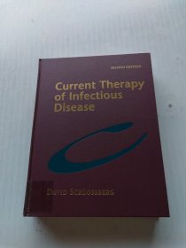 CURRENT THERAPY OF INFECTIOUS DISEASE/传染病的当前治疗(英文版)