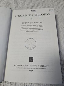 Organic Colloids 有机胶体（精装英文版）