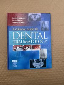 A Clinical Guide to Dental Traumatology 牙科创伤临床指南