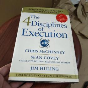 The 4 Disciplines of Execution: Achieving Your Wildly Important Goals