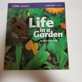 life in a garden  (national geographic science，纯英文)