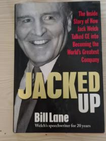 杰克韦尔奇JACKED UP: HOW JACK WELCH TALKED GE INTO