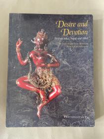 渴望与奉献 来自印度尼泊尔中国西藏的古代艺术品Desire and devotion art from India Nepal and tibet