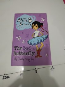 Billie B Brown: The bad butterfly