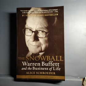 The Snowball: Warren Buffett and the Business of Life 滚雪球：巴菲特和他的财富人生