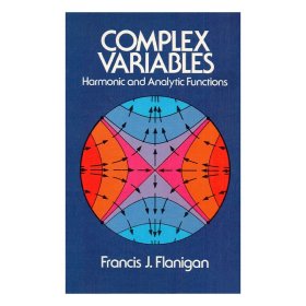 Complex Variables：Harmonic and Analytic Functions