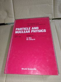 PARTICLE AND NUCLEAR PHYSICS 粒子与核物理