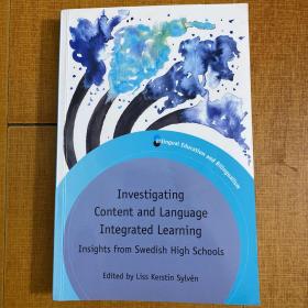 Investigating Content and Language Integrated Learning：Insights from Swedish High Schools