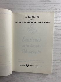 Lieder der Internarionalen Brigaden（1972年德文版）32开（正版如图、内页干净）