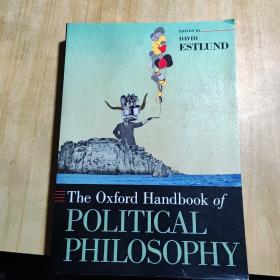 The Oxford Handbook of Political Philosophy 牛津政治哲学手册