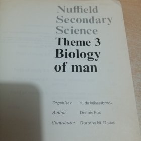 Nuffield secondary science. Theme 3, Biology of man