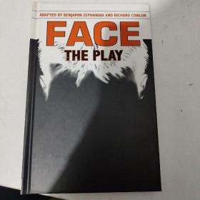 Face: The Play  面孔：戏剧
