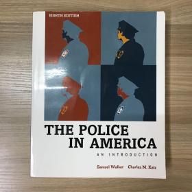 THE POLICE IN AMERICA