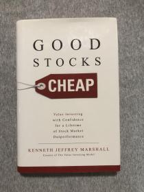 Good Stocks Cheap: Value Investing with Confidence for a Lifetime of Stock Market Outperformance