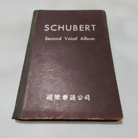 SCHUBERT:Second Vocal Album(民国 国际乐谱公司）