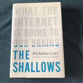 The Shallows：What the Internet Is Doing to Our Brains