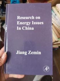 Research on Energy Issues In China