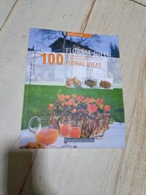 100FLORALE  IDEEN   FLORAL   IDEAS  花卉创意类书籍