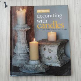 Country Living Decorating with Candles: Accents throughout the home