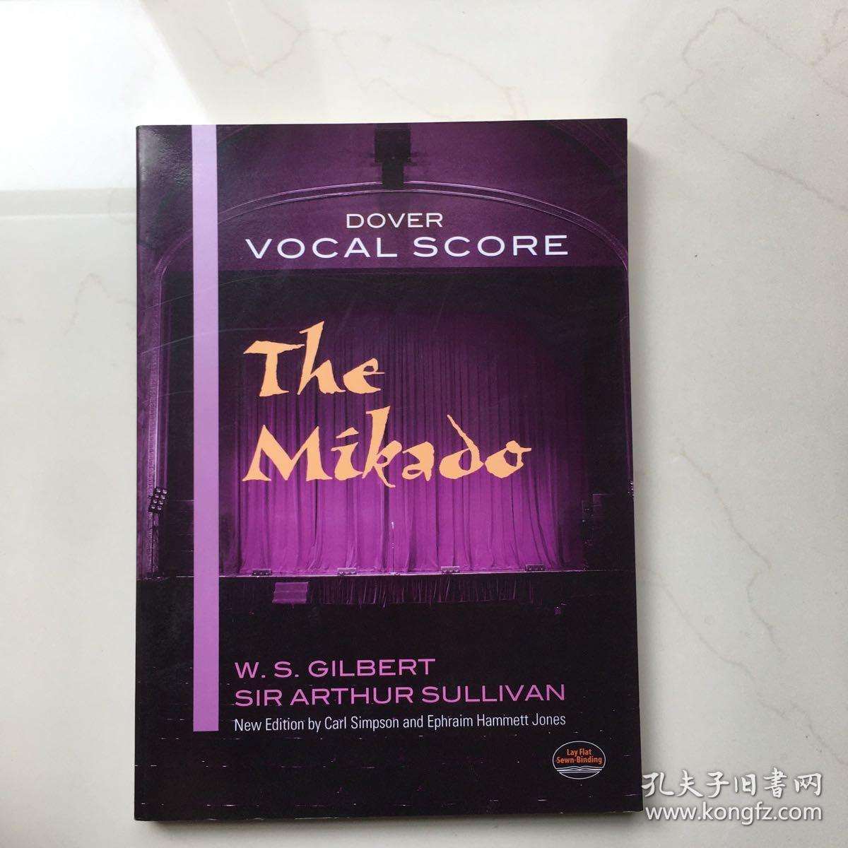 The Mikado (Dover Vocal Scores) 乐谱