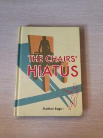 the chairs‘ hiatus