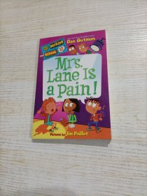 My Weirder School #12: Mrs. Lane Is a Pain!