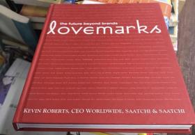 Lovemarks：The Future Beyond Brands