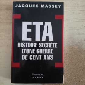 ETA - Histoire secrète d'une guerre de cent ans 法语