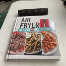 AIR FRYER RECIPES FOR BEGINNERS