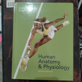 Human Anatomy & PhysiologySEVENTH EDITION第七版【 附光盘 有几行画线不影响阅读 】大16开