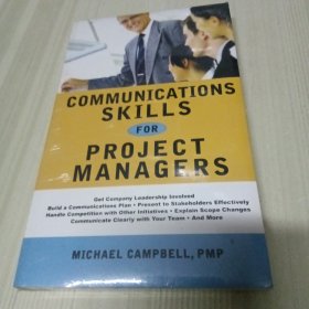 COMMUNICATIONS SKILLS FOR PROJECT MANAGERS